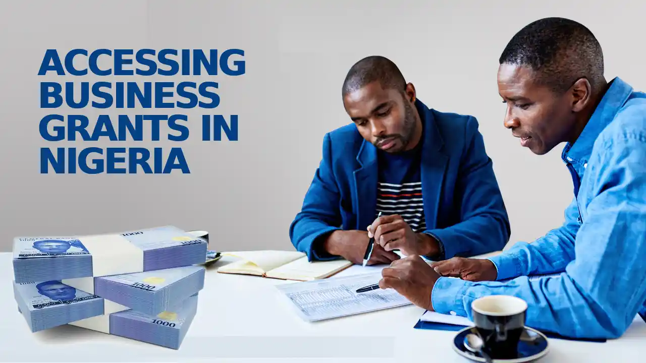 Accessing Business Grants in Nigeria